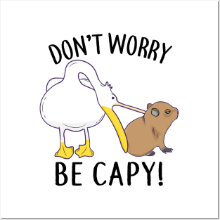 Don't Worry, Be Capy. Capybara Orange Unbothered Funny Posters and Art